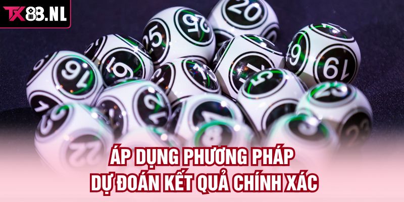 Áp dụng phương pháp dự đoán kết quả chính xác