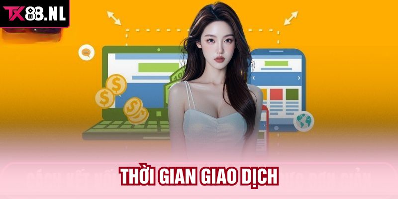 Thời gian giao dịch